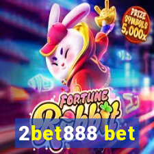 2bet888 bet