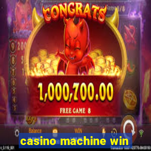 casino machine win