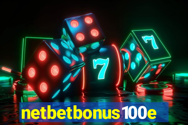 netbetbonus100e