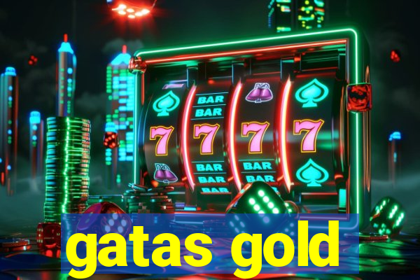 gatas gold