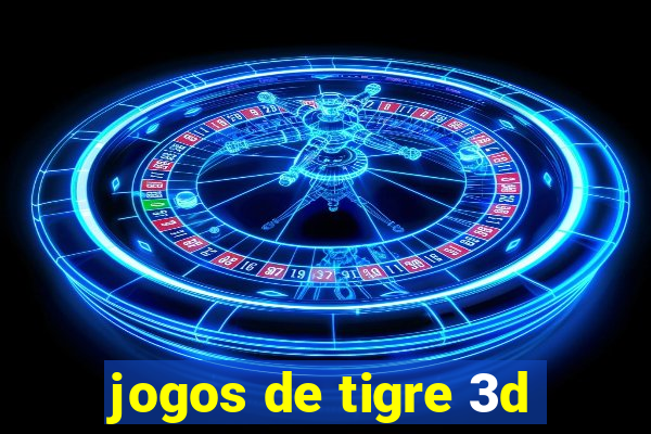 jogos de tigre 3d