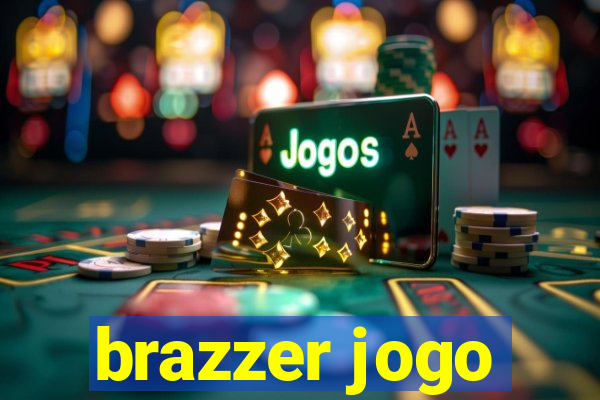 brazzer jogo