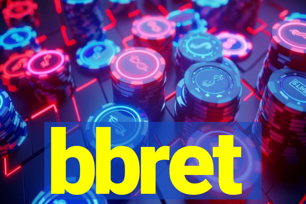 bbret