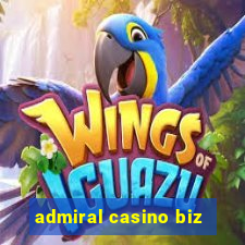 admiral casino biz