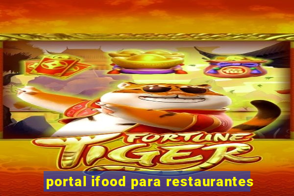 portal ifood para restaurantes