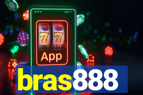 bras888