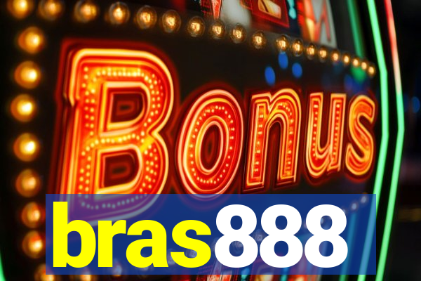 bras888