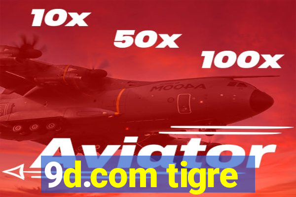 9d.com tigre