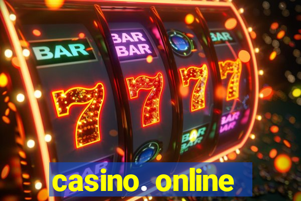 casino. online