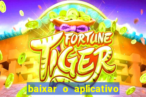 baixar o aplicativo truco vamos