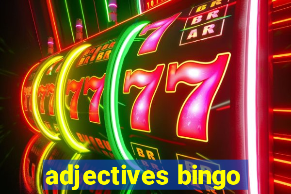 adjectives bingo