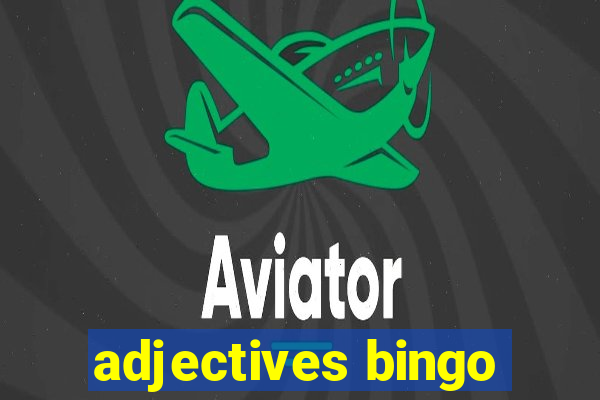 adjectives bingo