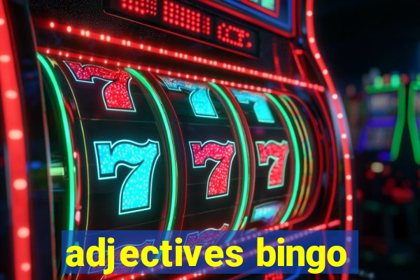 adjectives bingo