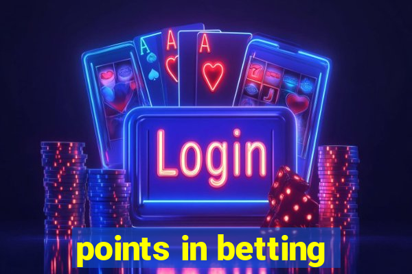 points in betting