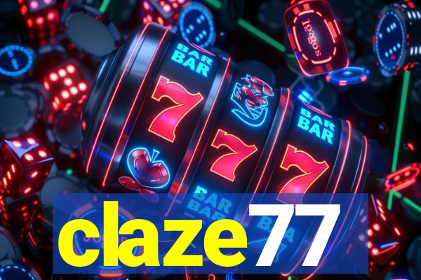 claze77