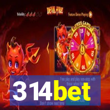 314bet