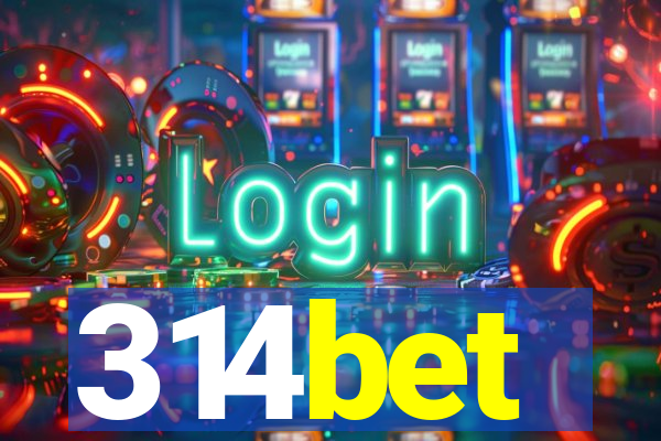 314bet