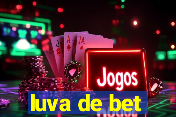 luva de bet