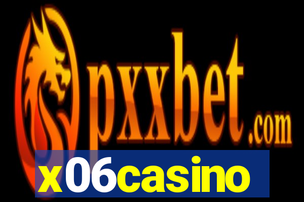 x06casino