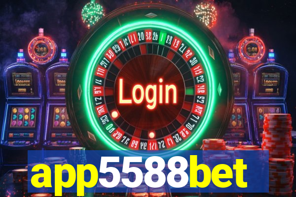 app5588bet