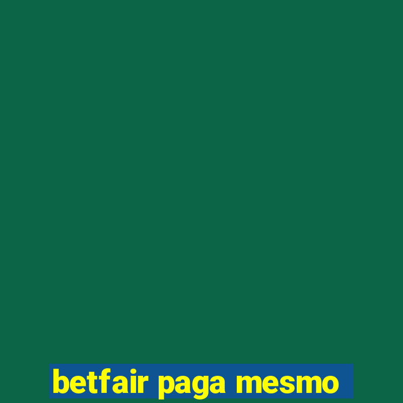 betfair paga mesmo