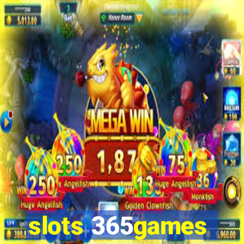 slots 365games