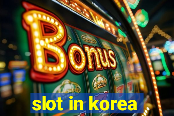 slot in korea