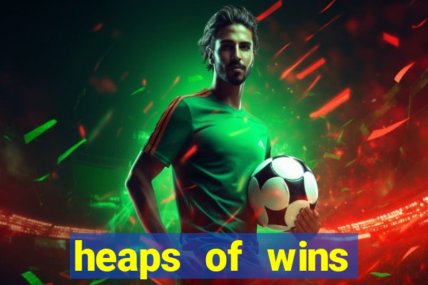 heaps of wins casino no deposit bonus