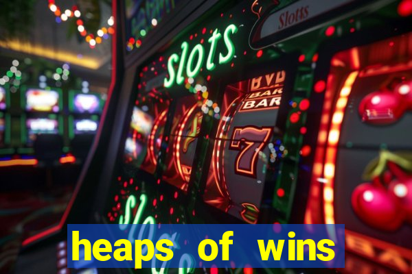 heaps of wins casino no deposit bonus