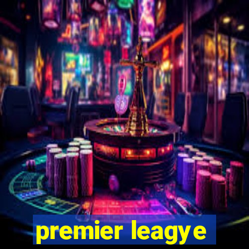 premier leagye