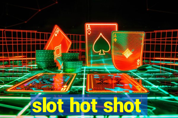 slot hot shot