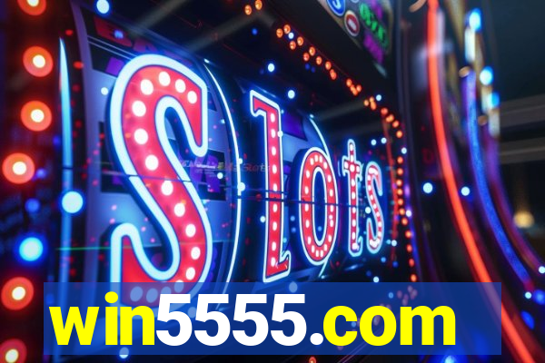 win5555.com