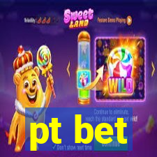 pt bet