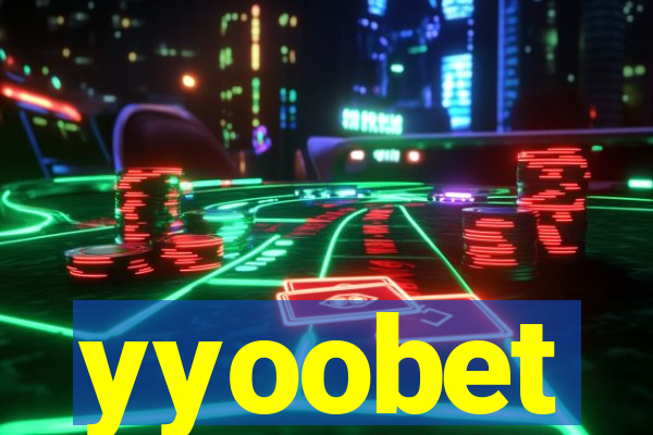 yyoobet