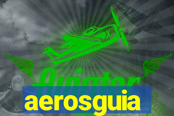 aerosguia