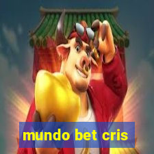 mundo bet cris