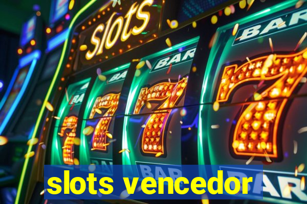 slots vencedor