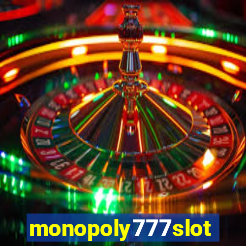 monopoly777slots.com