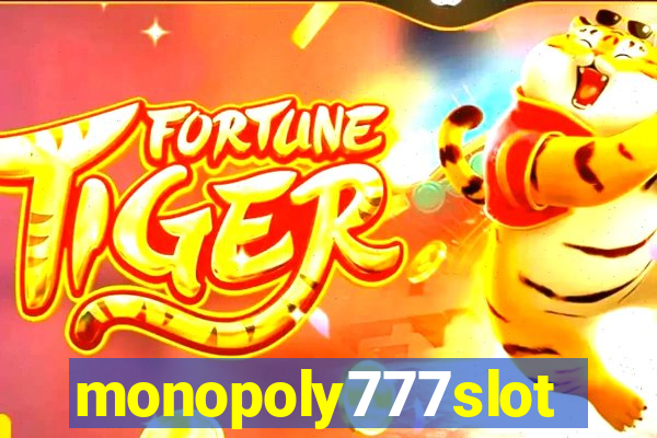 monopoly777slots.com