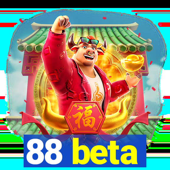 88 beta