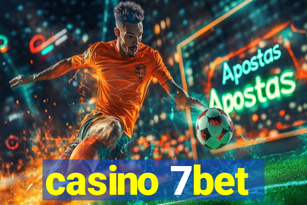 casino 7bet