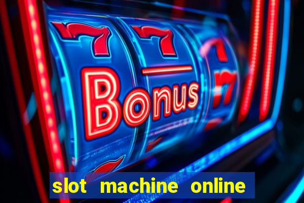 slot machine online real money