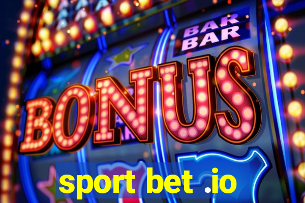 sport bet .io