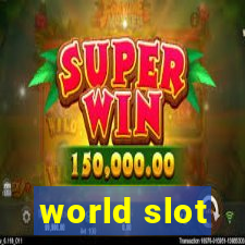 world slot