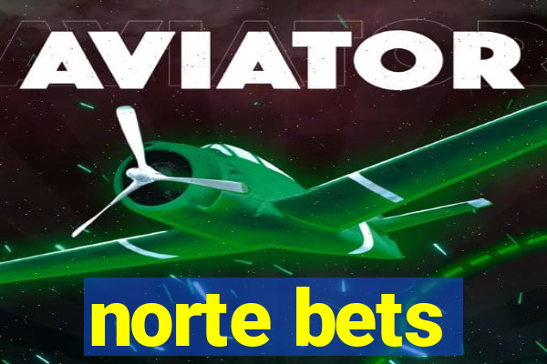 norte bets