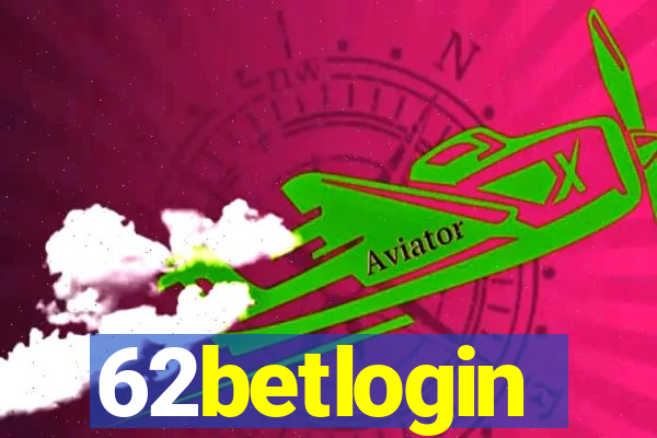 62betlogin