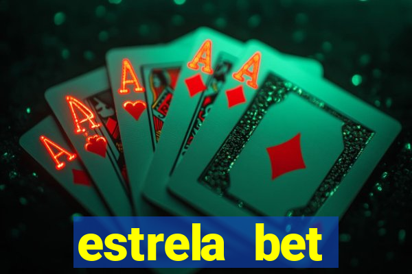 estrela bet cadastrou ganhou