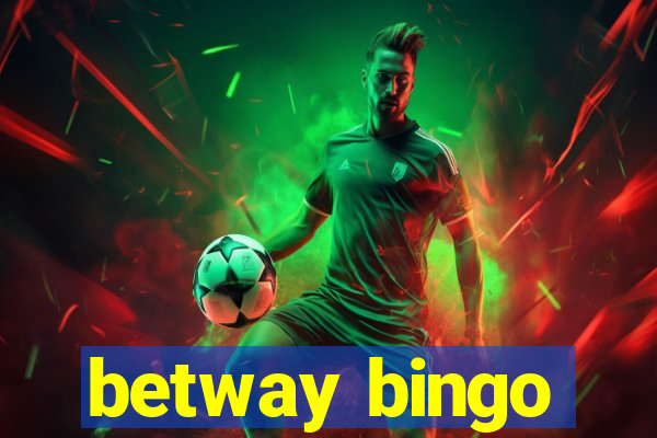 betway bingo