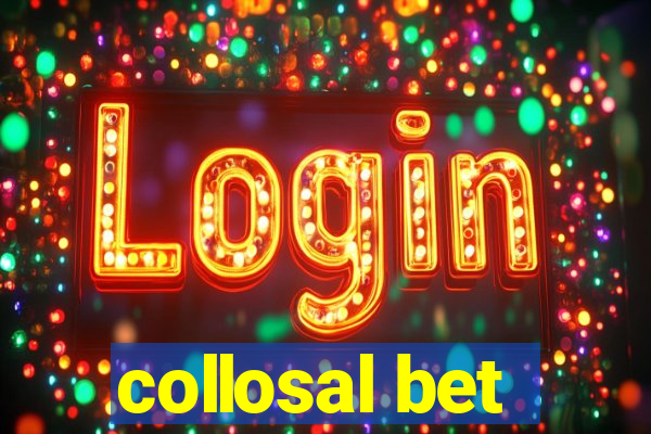 collosal bet