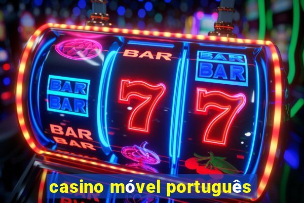 casino móvel português